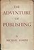 The Adventure of Publishing