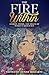 The Fire Within: Stories, P...