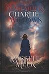 Remember Charlie ...