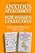 The Complete Anxious Attachment and Codependency for Women Co... by Mara Sinclair