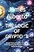 THE LOGIC OF CRYPTO II: Wha...