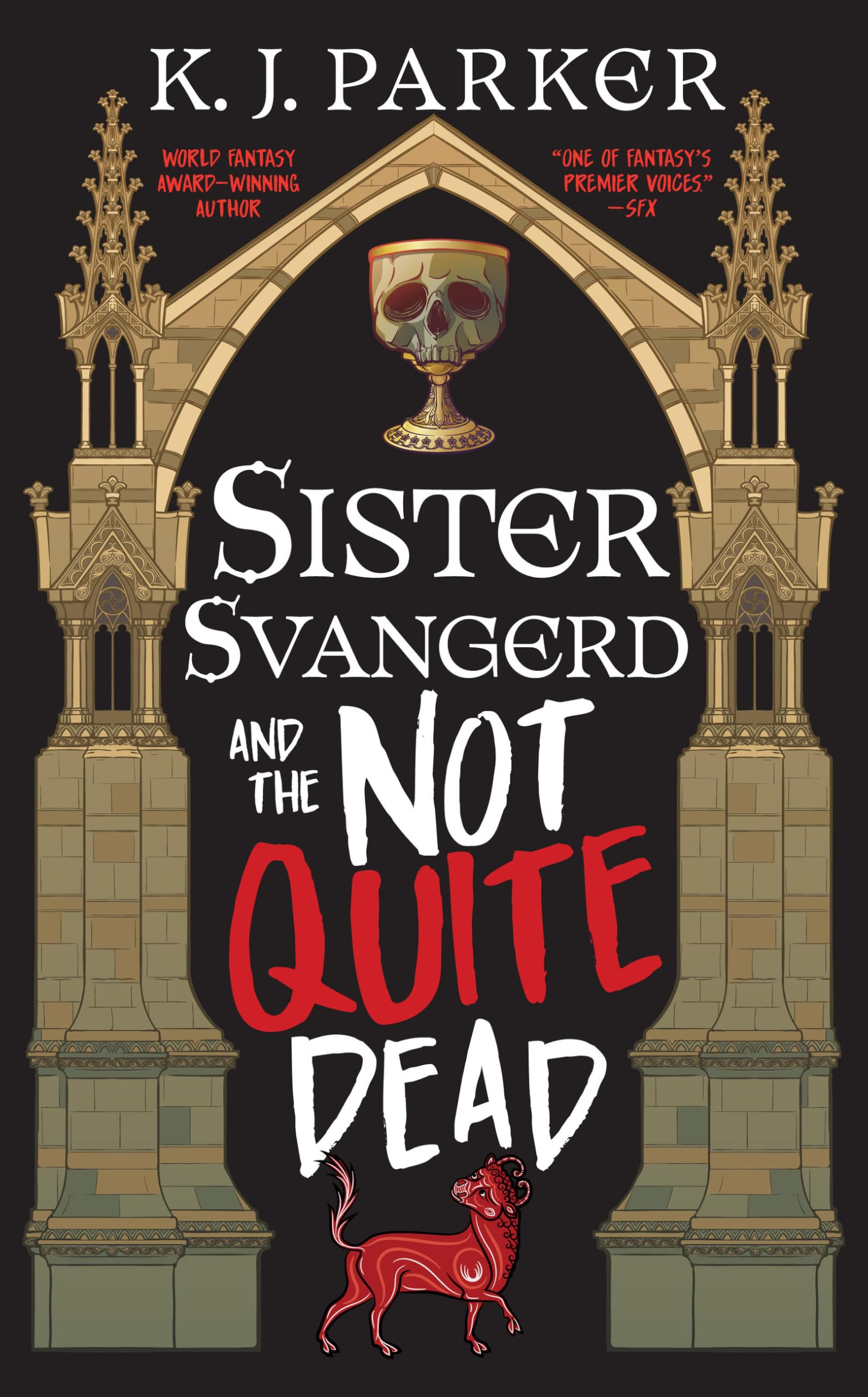 Sister Svangerd and the Not Quite Dead (The Loyal Opposition #1)