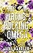 The Wrong Pucking Omega (Kn...