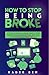 How to Stop Being Broke: A ...