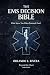 The EMS Decision Bible by Orlando Rivera