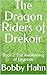 The Dragon Riders of Drekoi...