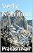 Vedic Nutrition