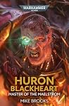 Huron Blackheart:...