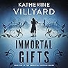 Immortal Gifts