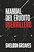 Manual del erudito guerrillero by Sheldon Greaves