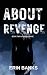 ABOUT REVENGE by Erin Banks