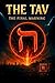 THE TAV: The Final Warning