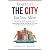 Don’t Let the City Eat You Alive by Anna D. Banks
