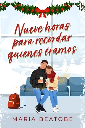 Nueves horas para recordar quienes éramos. (Spanish Edition)