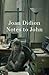 Notes to John