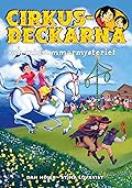 Cirkusdeckarna och midsommarmysteriet