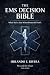 The EMS Decision Bible: Wha...