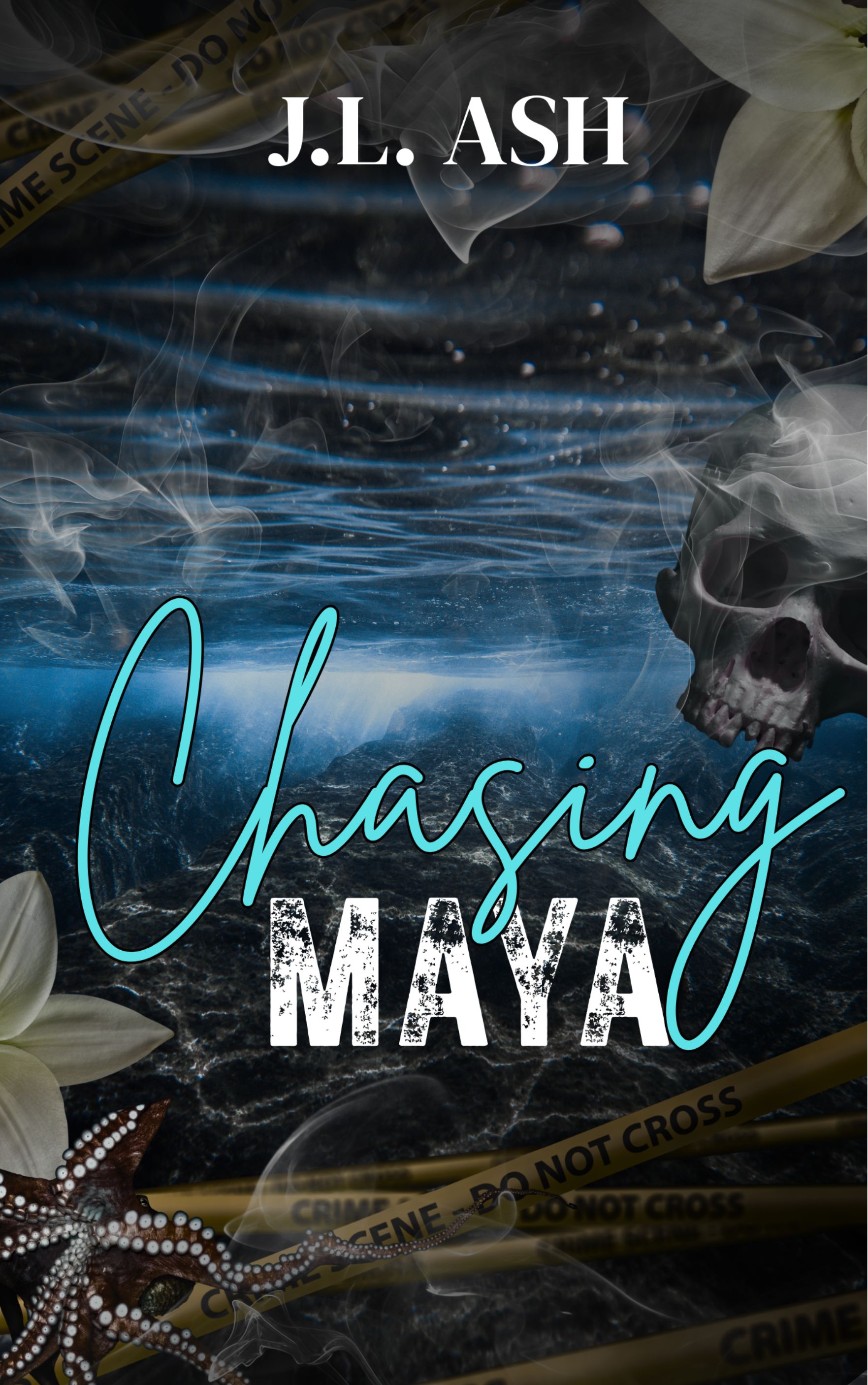 Chasing Maya: A Dark Undercover Thriller Romance