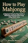 How to Play Mahjo...
