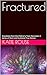 Fractured by Katie Rouse