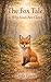 The Fox Tale, or Why Foxes ...