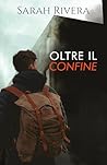OLTRE IL CONFINE