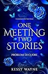 One Meeting Two S...