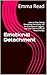 Emotional Detachment: How t...