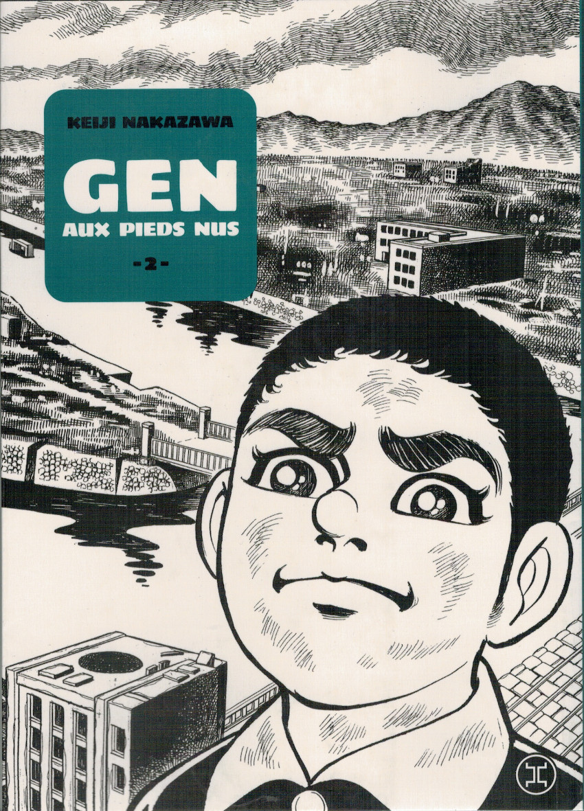 Gen aux pieds nus - Tome 02 (02)