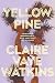 Yellow Pine