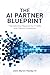 The AI Partner Blueprint by John Hanby