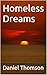 Homeless Dreams