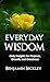 Everyday WIsdom: Daily Insi...