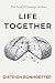 Life Together (Gemeinsames ...