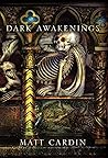 Dark Awakenings by Matt Cardin