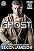 Ghost (Black Blade Protection Book 4)