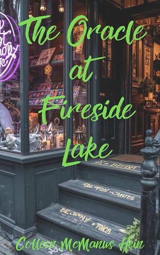 The Oracle at Fireside Lake (Kindle Edition)