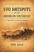 UFO HOTSPOTS OF THE AMERICA...