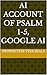 AI Account of Psalm 1-5, Go...