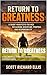 Return to Greatness : A Sho...