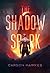The Shadow Spark