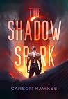 The Shadow Spark