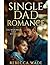 Single Dad Romance by Rebecca Wade