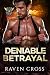 Deniable Betrayal by Raven Cross