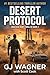 Desert Protocol: A Jonathan Hunt Thriller Book 2 (Jonathan Hunt Thriller Series)