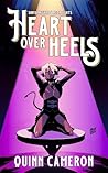 Heart Over Heels by Quinn Cameron
