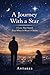 A Journey With a Star: A Lo...