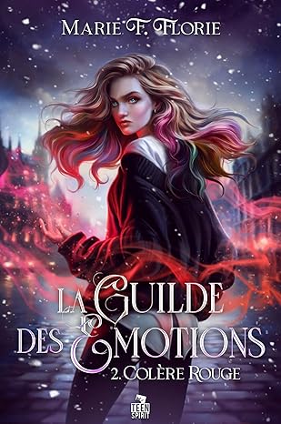 Colère rouge (La Guilde des émotions, #2)