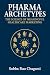 Pharma Archetypes: The Scie...