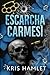 Escarcha Carmesí (Spanish Edition)